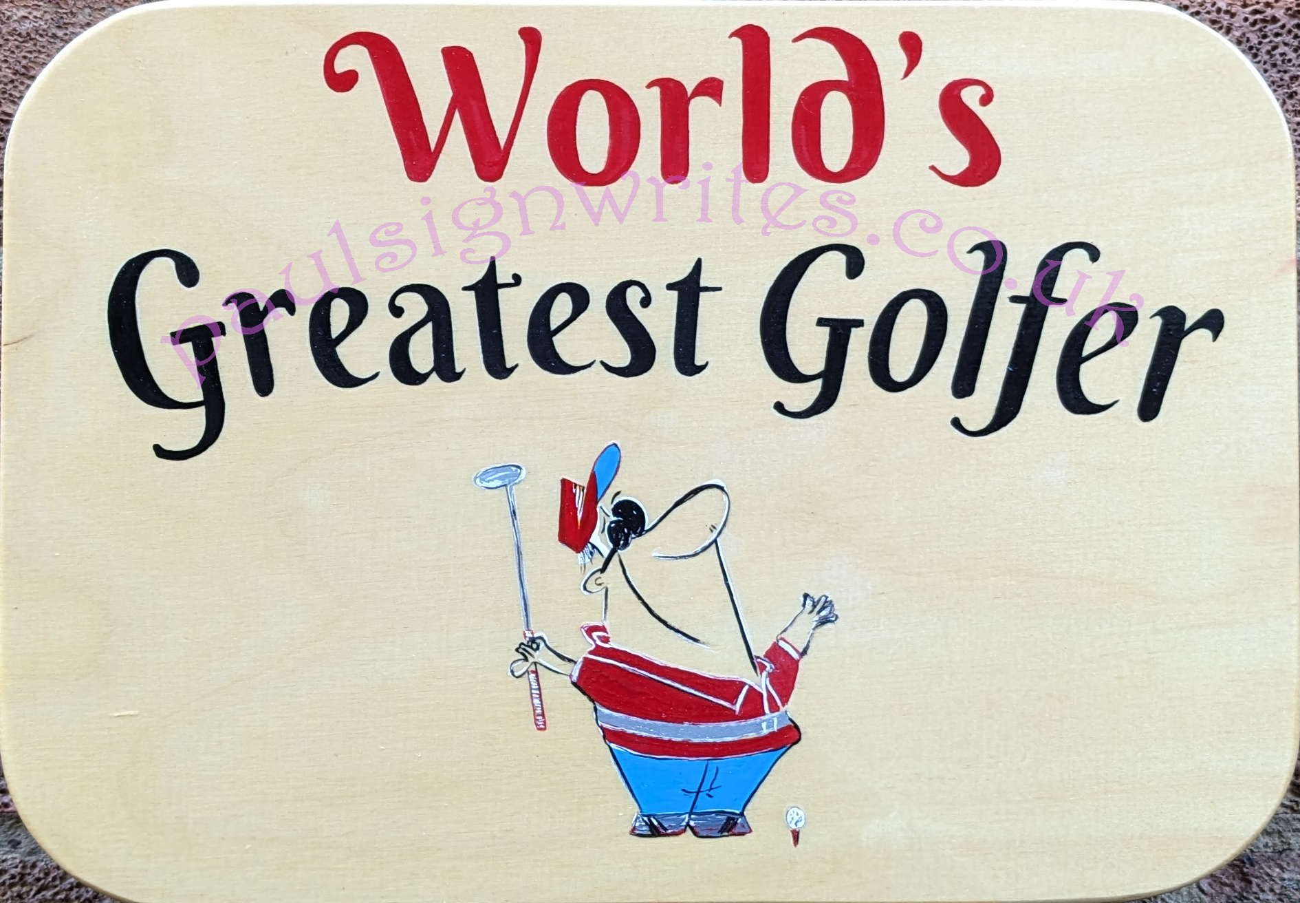 The World's Greatest Golfer sign art